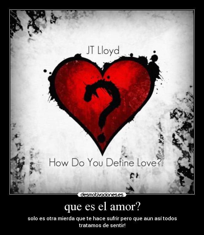 que es el amor? - 