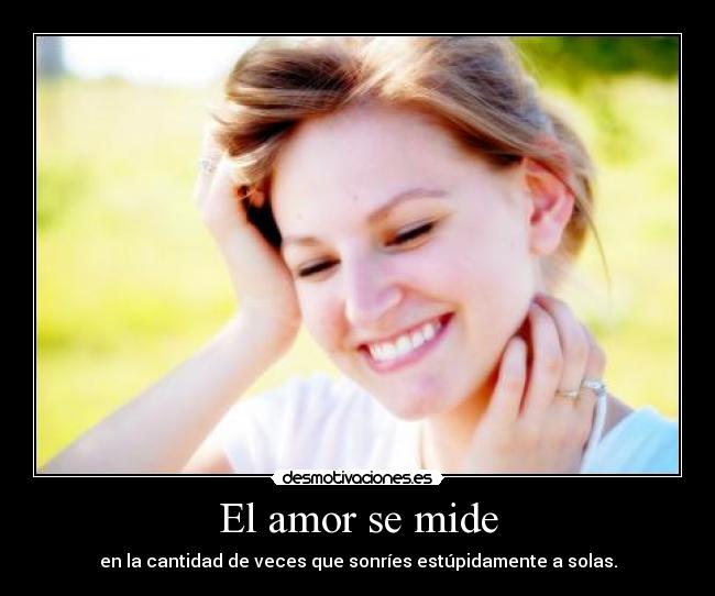 El amor se mide -