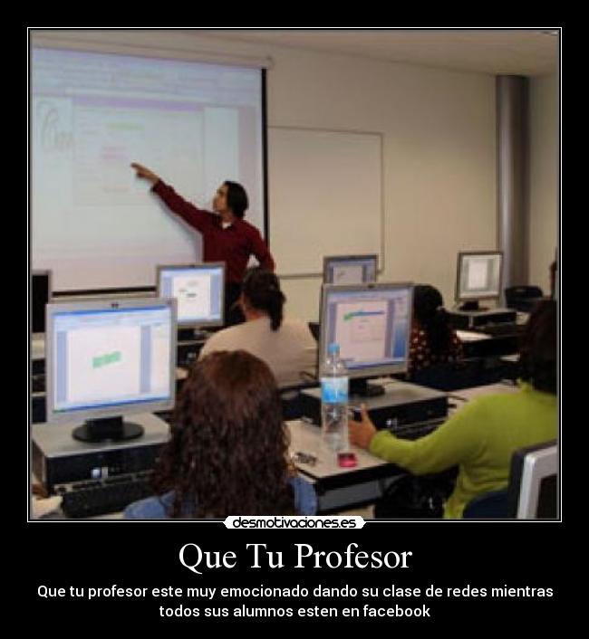 Que Tu Profesor -