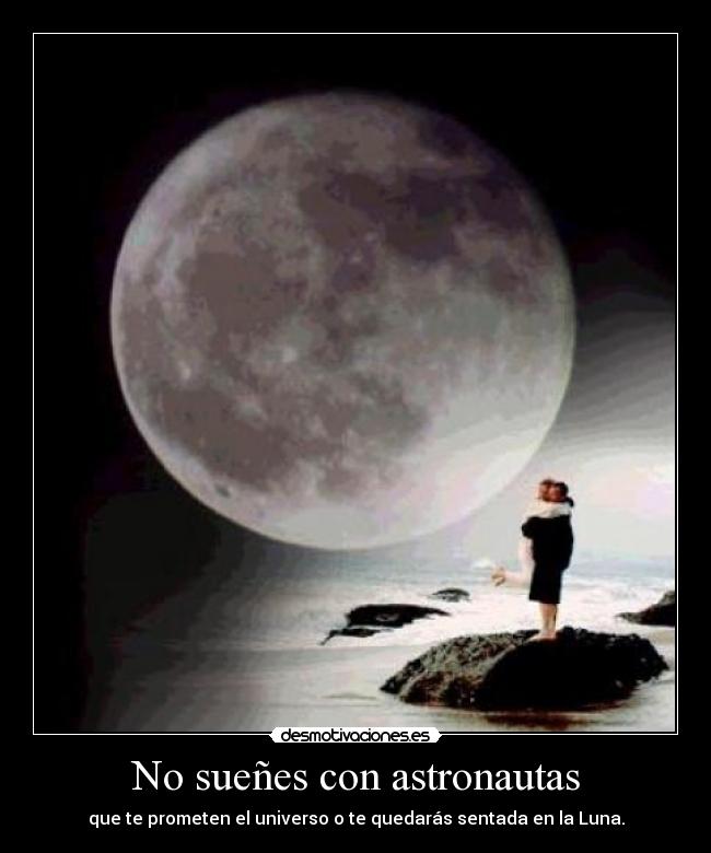 No sueñes con astronautas - 