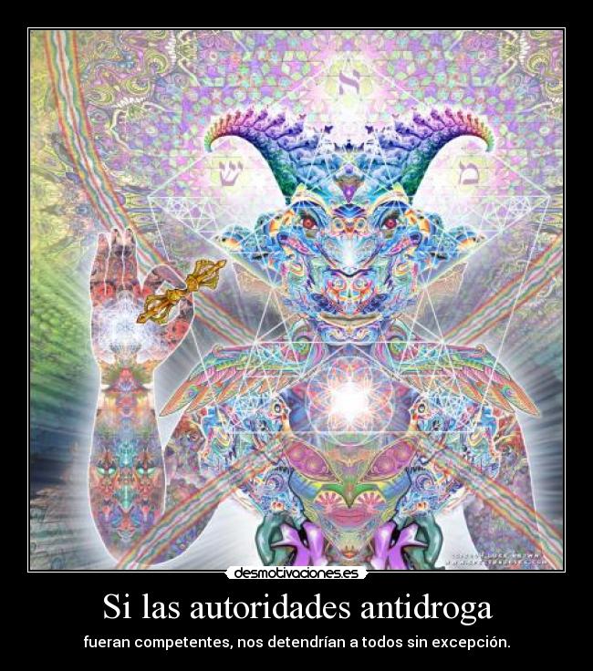 Si las autoridades antidroga - 