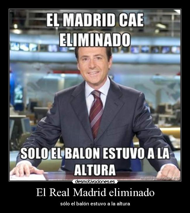 El Real Madrid eliminado -
