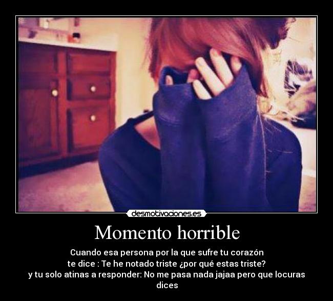 carteles amor correspondido aun jodo por ese pendejo desmotivaciones