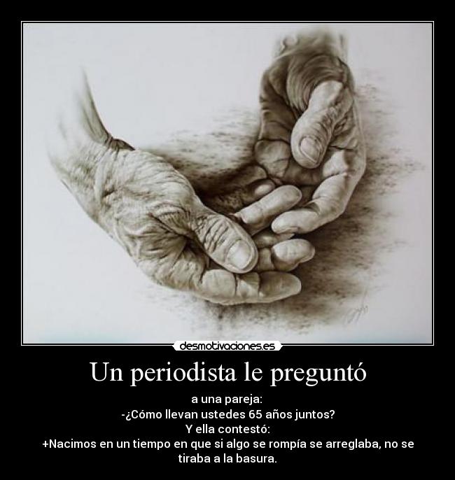 Un periodista le preguntó -