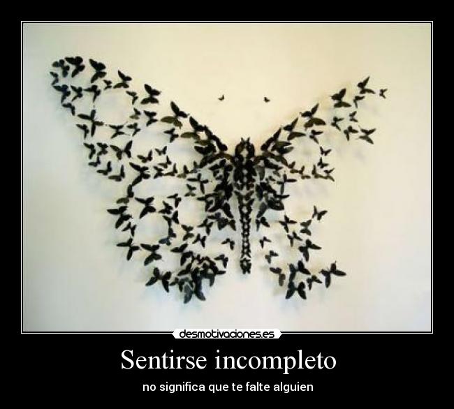 Sentirse incompleto - 