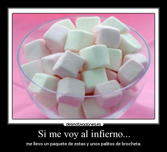 Si me voy al infierno... - 