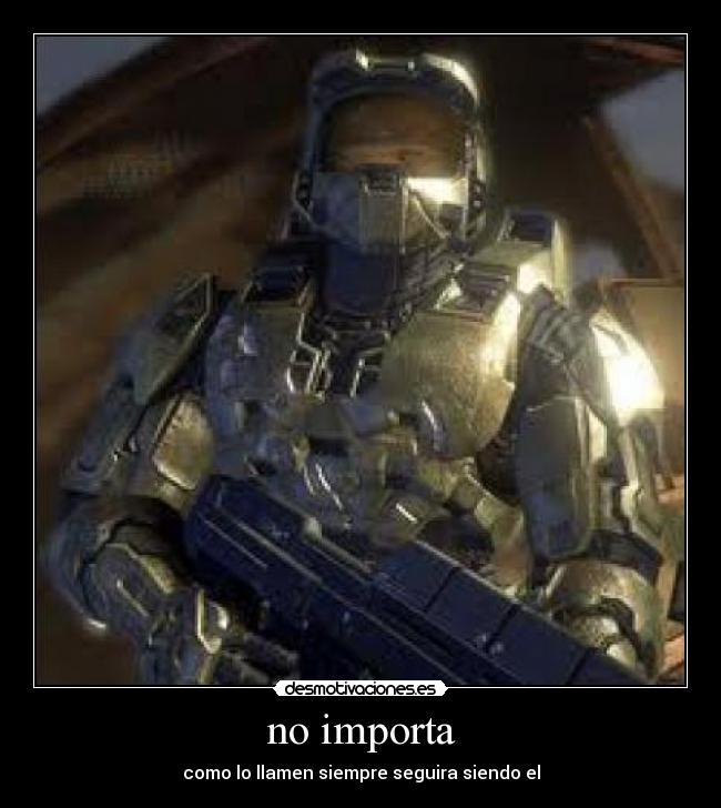 no importa - como lo llamen siempre seguira siendo el