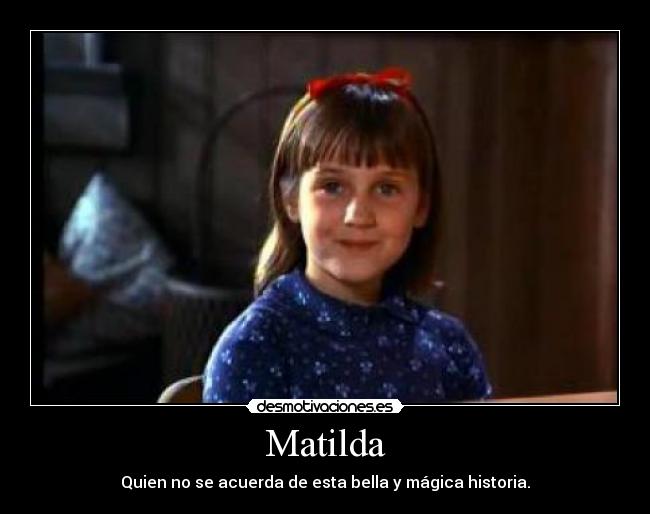 Matilda - 