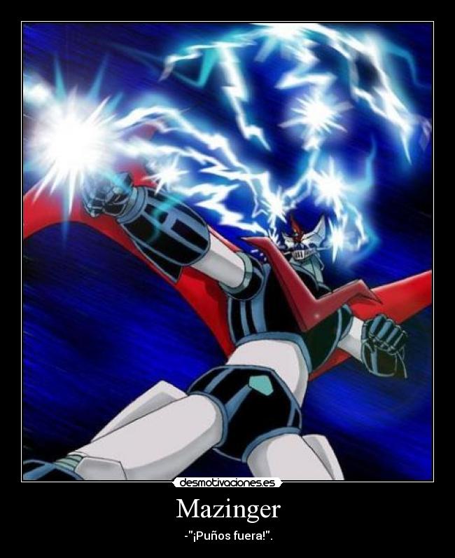 Mazinger - -¡Puños fuera!.
