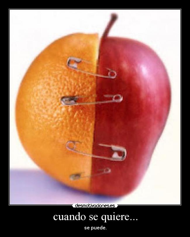 cuando se quiere... -