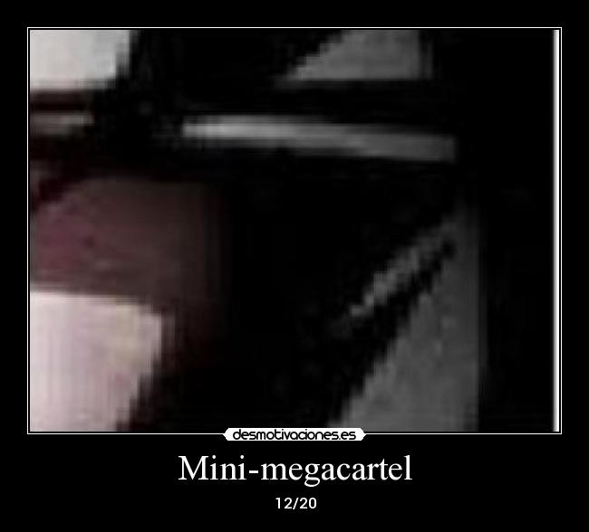 Mini-megacartel - 