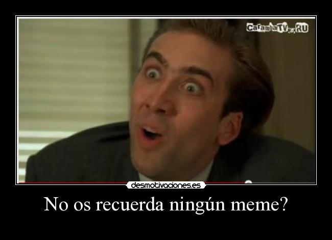 No os recuerda ningún meme? - 