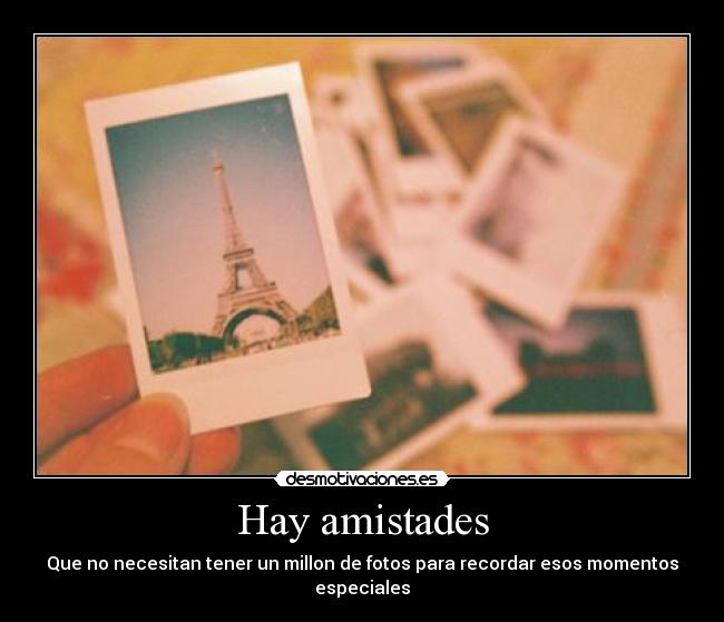 Hay amistades -