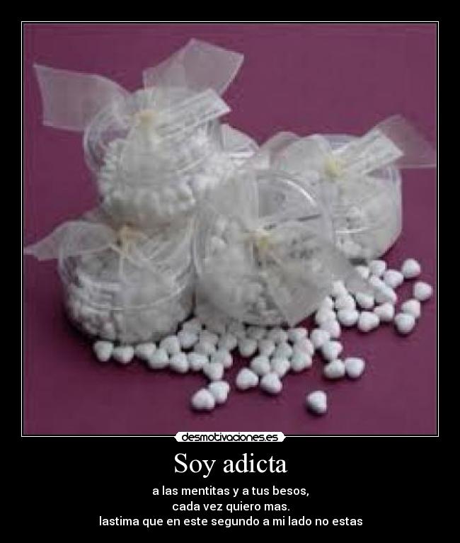 Soy adicta -