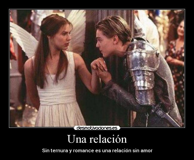 Una relación - Sin ternura y romance es una relación sin amor