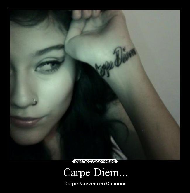 Carpe Diem... -