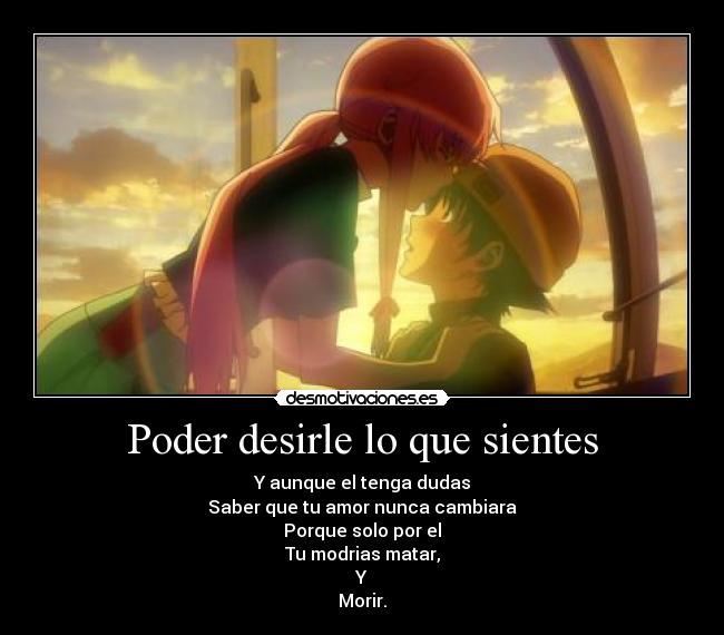 Poder desirle lo que sientes -