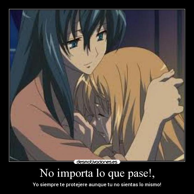 No importa lo que pase!, - 