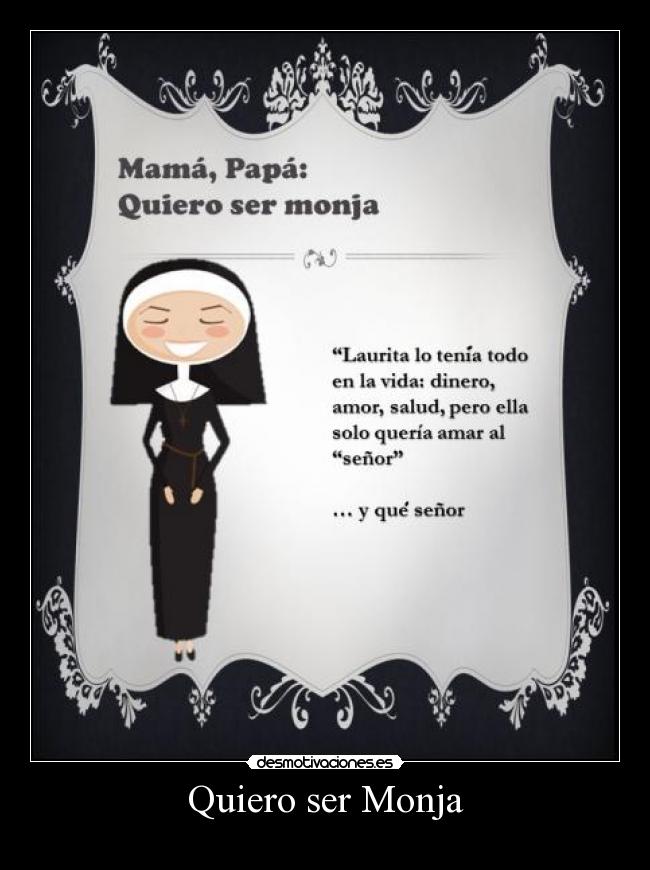 carteles monja desmotivaciones