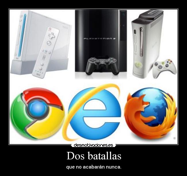 Dos batallas - que no acabarán nunca.