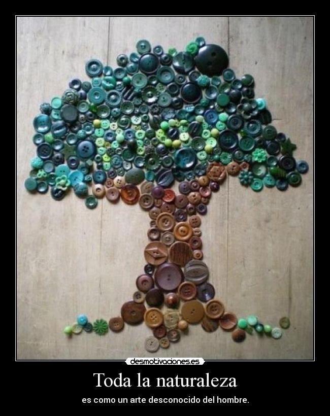 Toda la naturaleza -