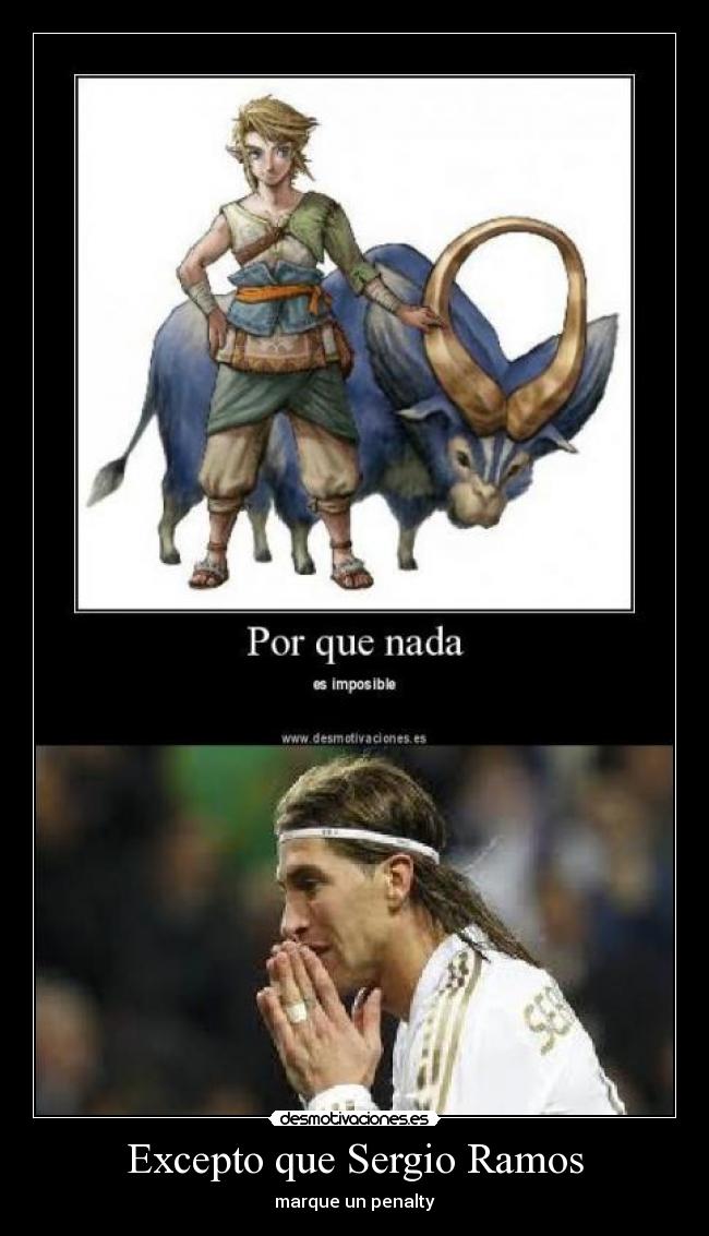 Excepto que Sergio Ramos - 