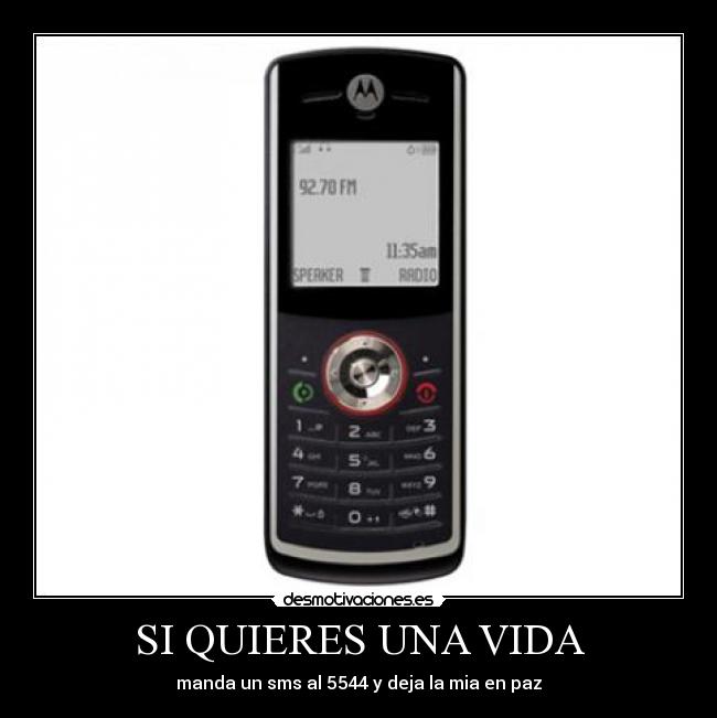 SI QUIERES UNA VIDA -