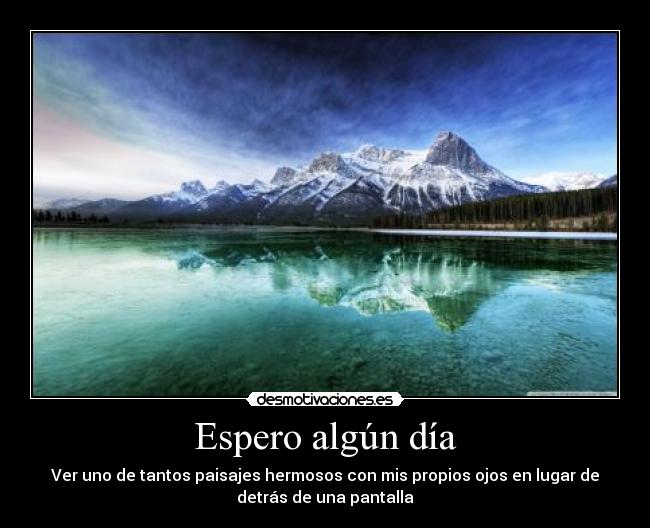 Espero algún día -