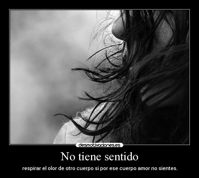No tiene sentido -