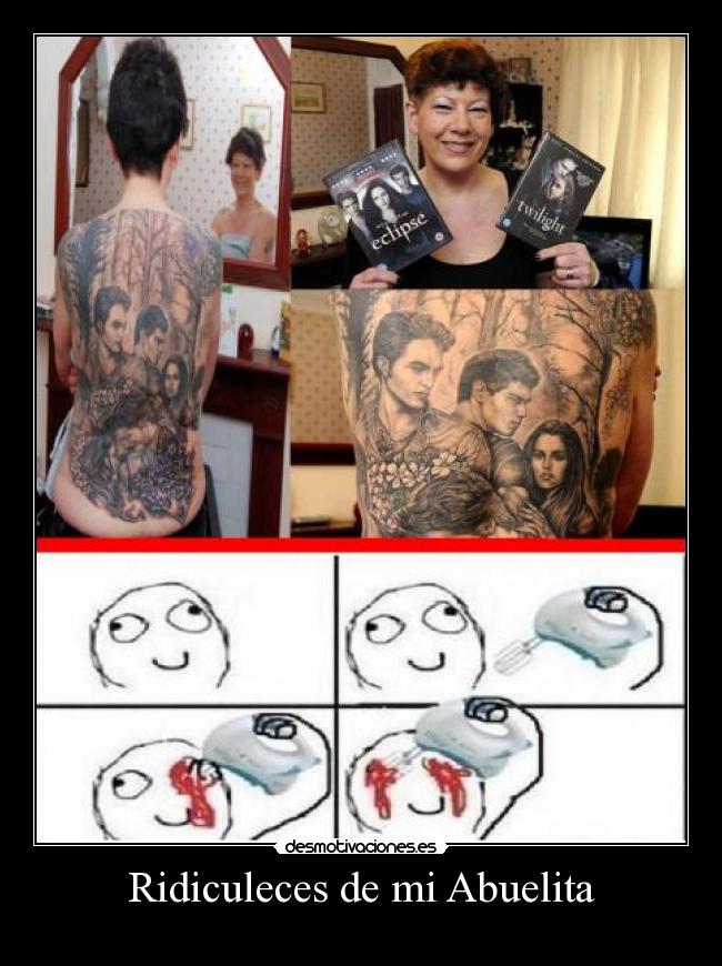 Ridiculeces de mi Abuelita - 