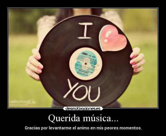 Querida música... -