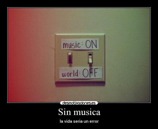 Sin musica - 