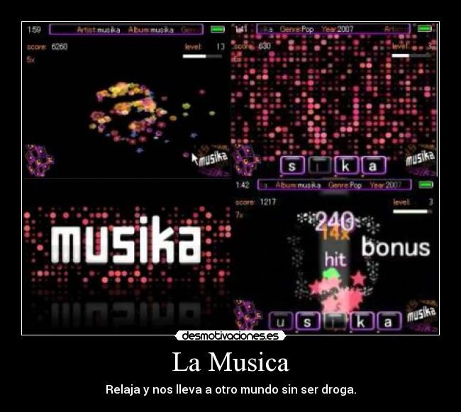 carteles musica musica relaja nos lleva otro mundo sin ser droga desmotivaciones