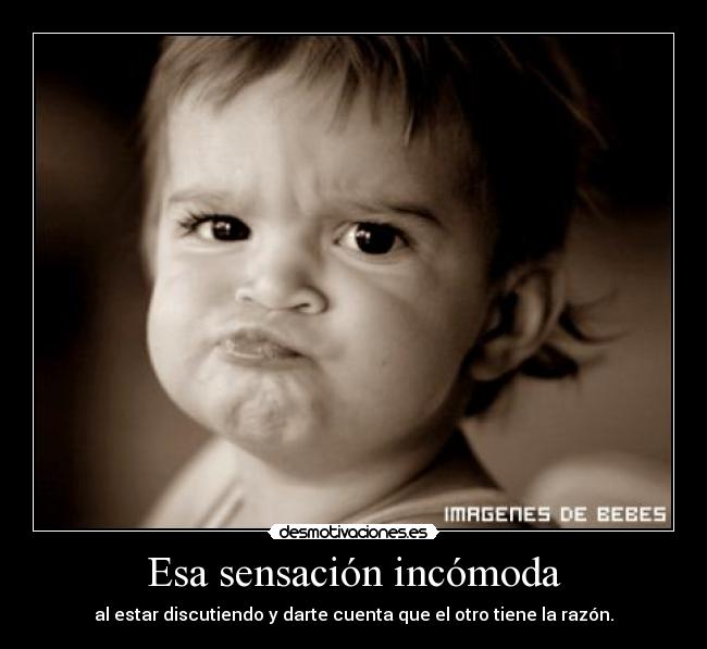 Esa sensación incómoda - 