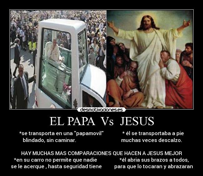 EL PAPA Vs JESUS -
