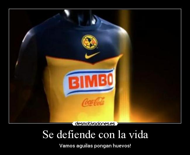 Se defiende con la vida - 