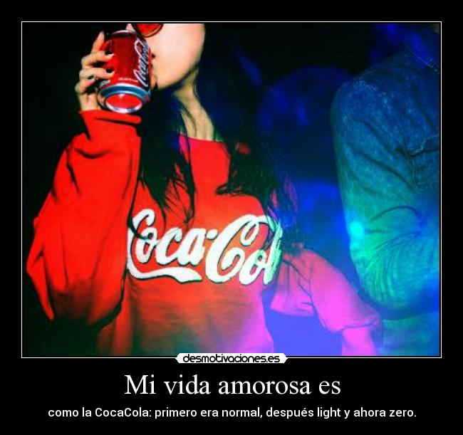 Mi vida amorosa es - 