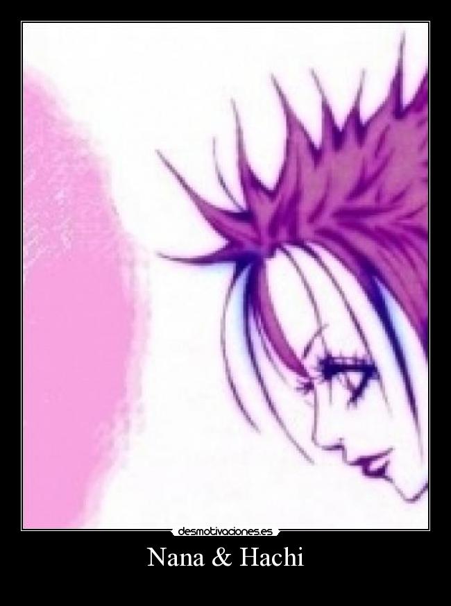 Nana & Hachi -