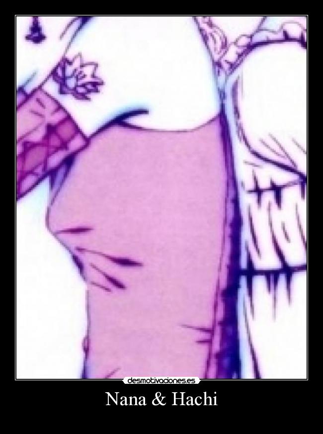 Nana & Hachi -
