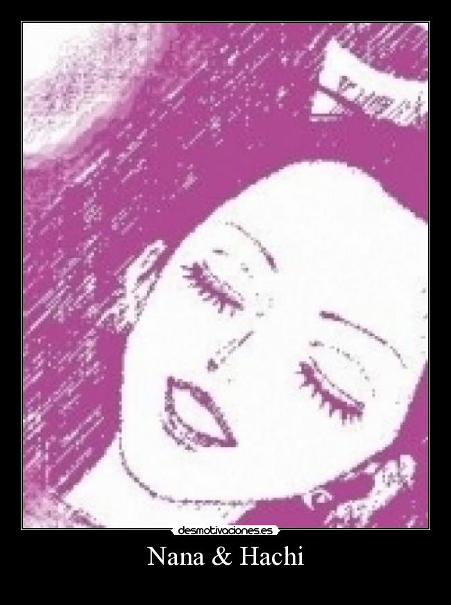 Nana & Hachi -