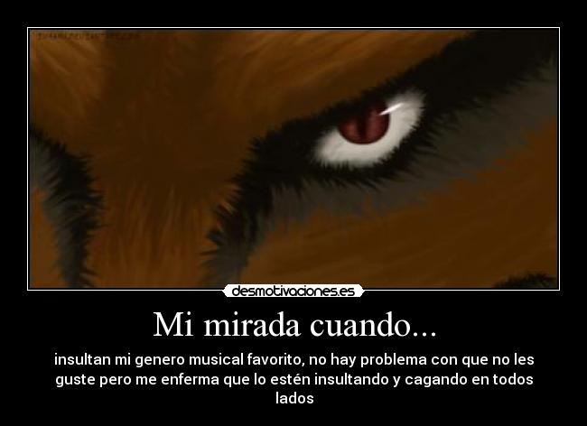 Mi mirada cuando... -
