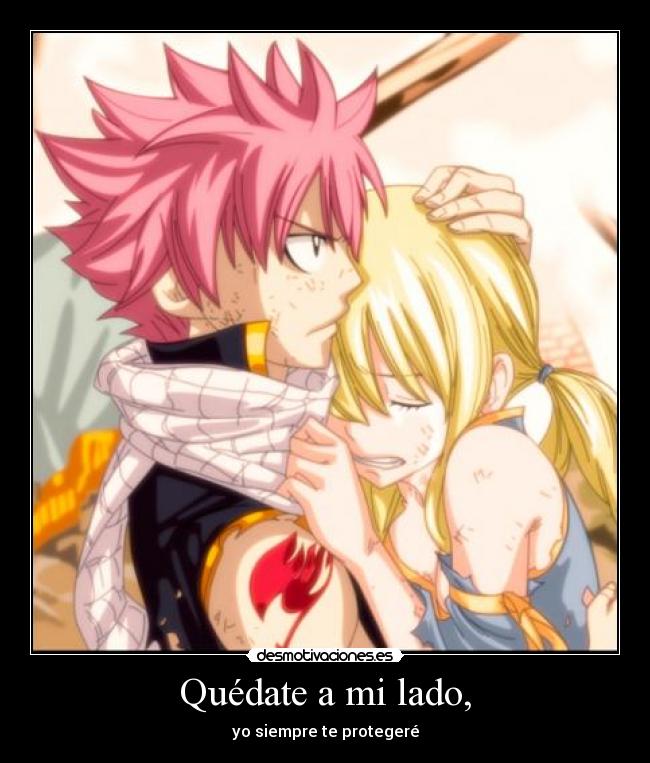 Quédate a mi lado, -