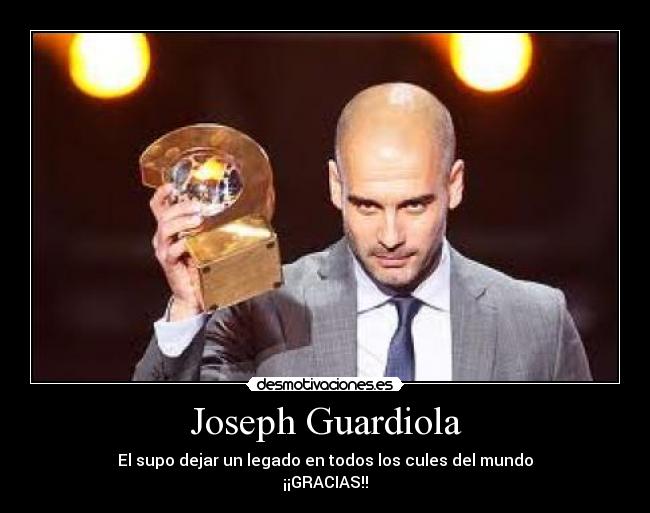carteles joseph guardiola desmotivaciones