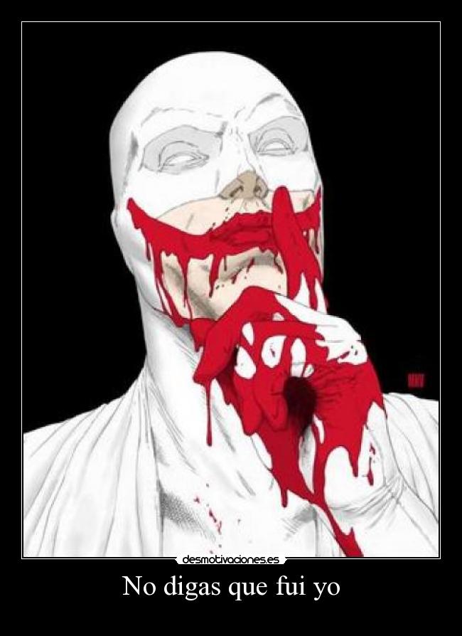 No digas que fui yo - 