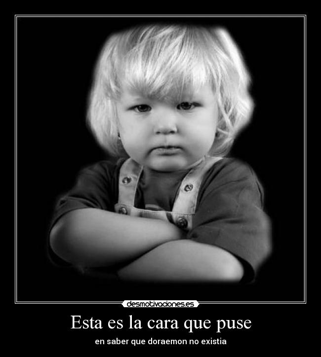 Esta es la cara que puse -