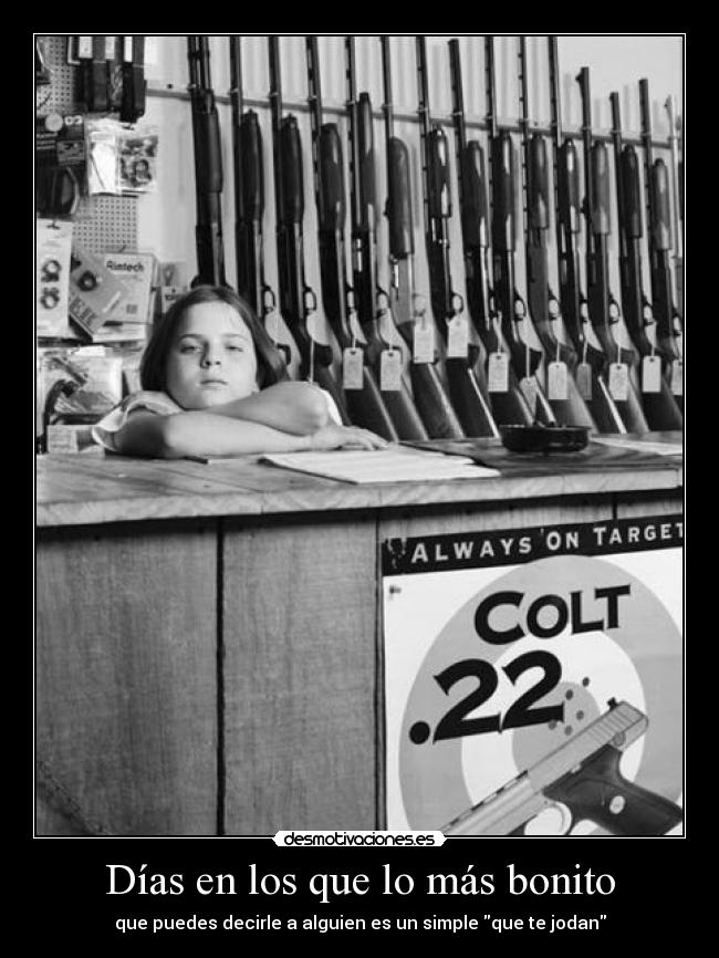 Días en los que lo más bonito -