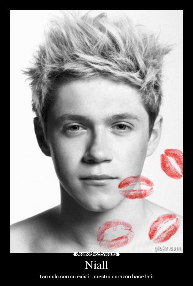 Niall - Tan solo con su existir nuestro corazón hace latir