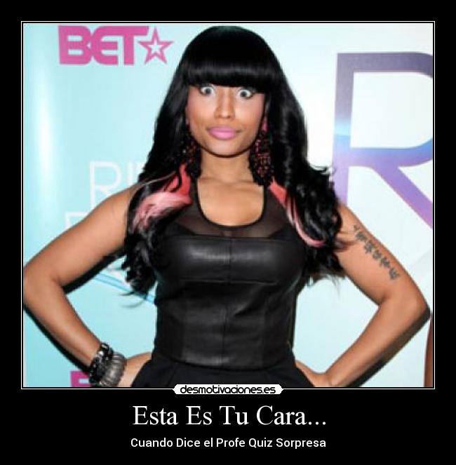 Esta Es Tu Cara... - Cuando Dice el Profe Quiz Sorpresa