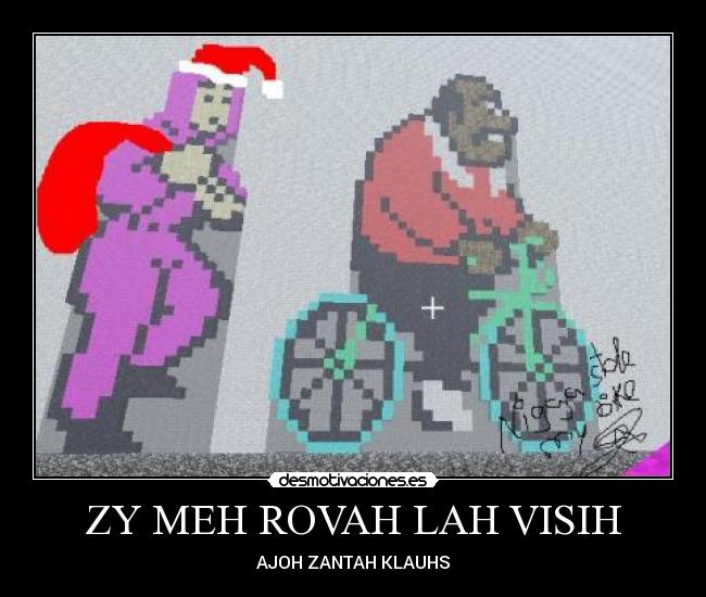 ZY MEH ROVAH LAH VISIH - AJOH ZANTAH KLAUHS