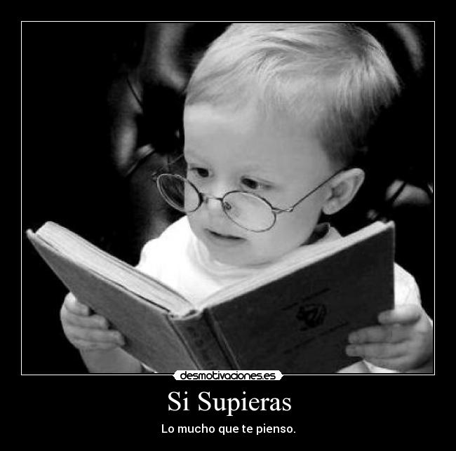 Si Supieras - Lo mucho que te pienso.